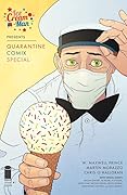 Ice Cream Man Presents: Quarantine Comix Special #1