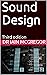 Sound Design: Third edition