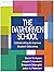 The Data-Driven School: Collaborating to Improve Student Outcomes (The Guilford Practical Intervention in the Schools Series)