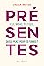 Présentes - Ville, médias, politique... Quelle place pour les femmes ? (French Edition)
