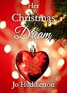 Her Christmas Dream by Jo Huddleston