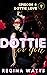 Dottie Love (Dottie For You: Season One #8)