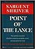 Point of the Lance: The Nee...