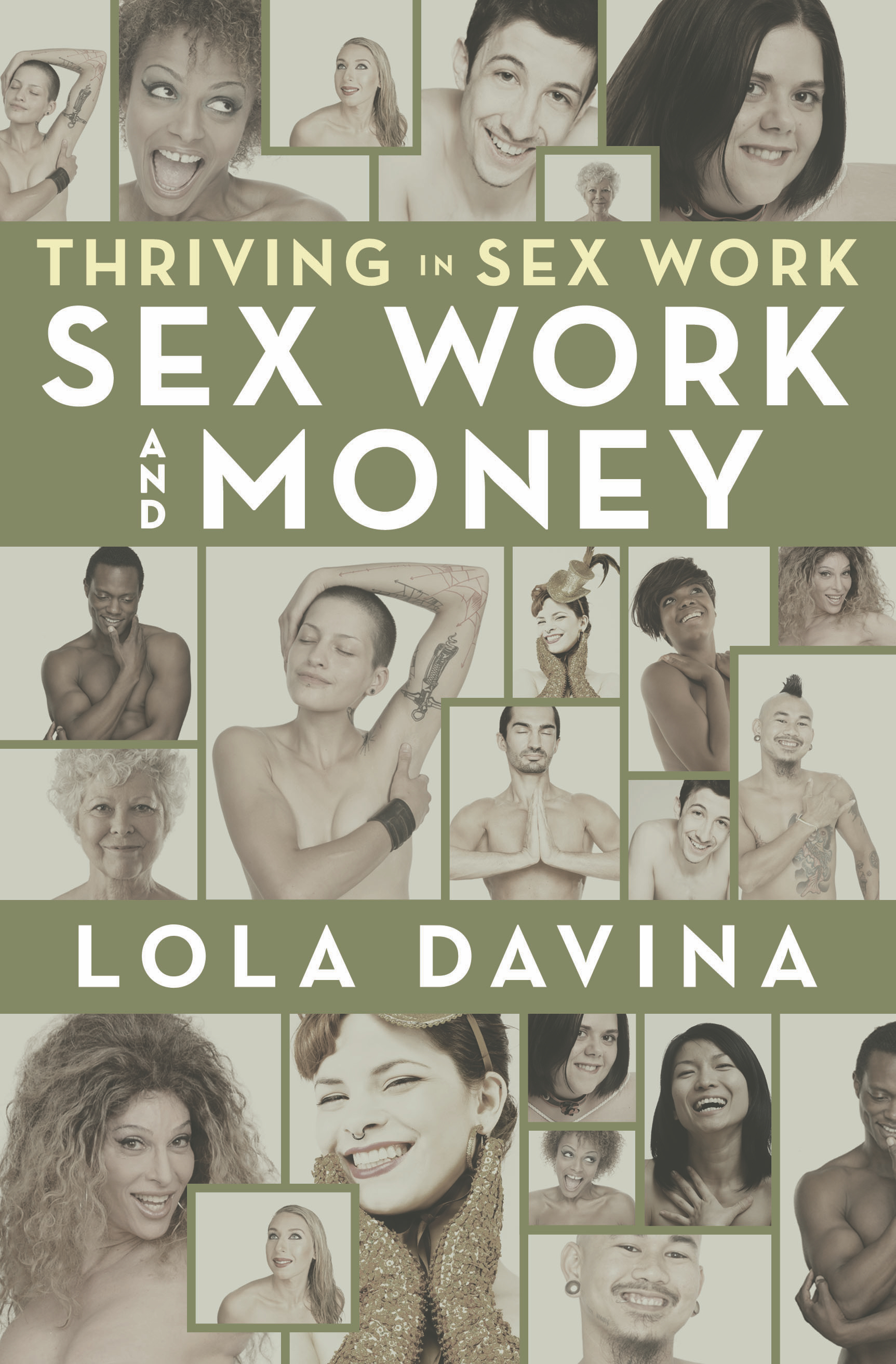 Thriving in Sex Work: Sex Work and Money