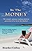 In The Money: The Simple Op...