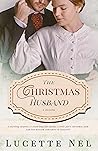 The Christmas Husband by Lucette Nel