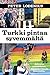 Turkki pintaa syvemmältä: johdatus politiikkaan, lähihistoriaan ja Istanbuliin