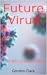 Future Virus