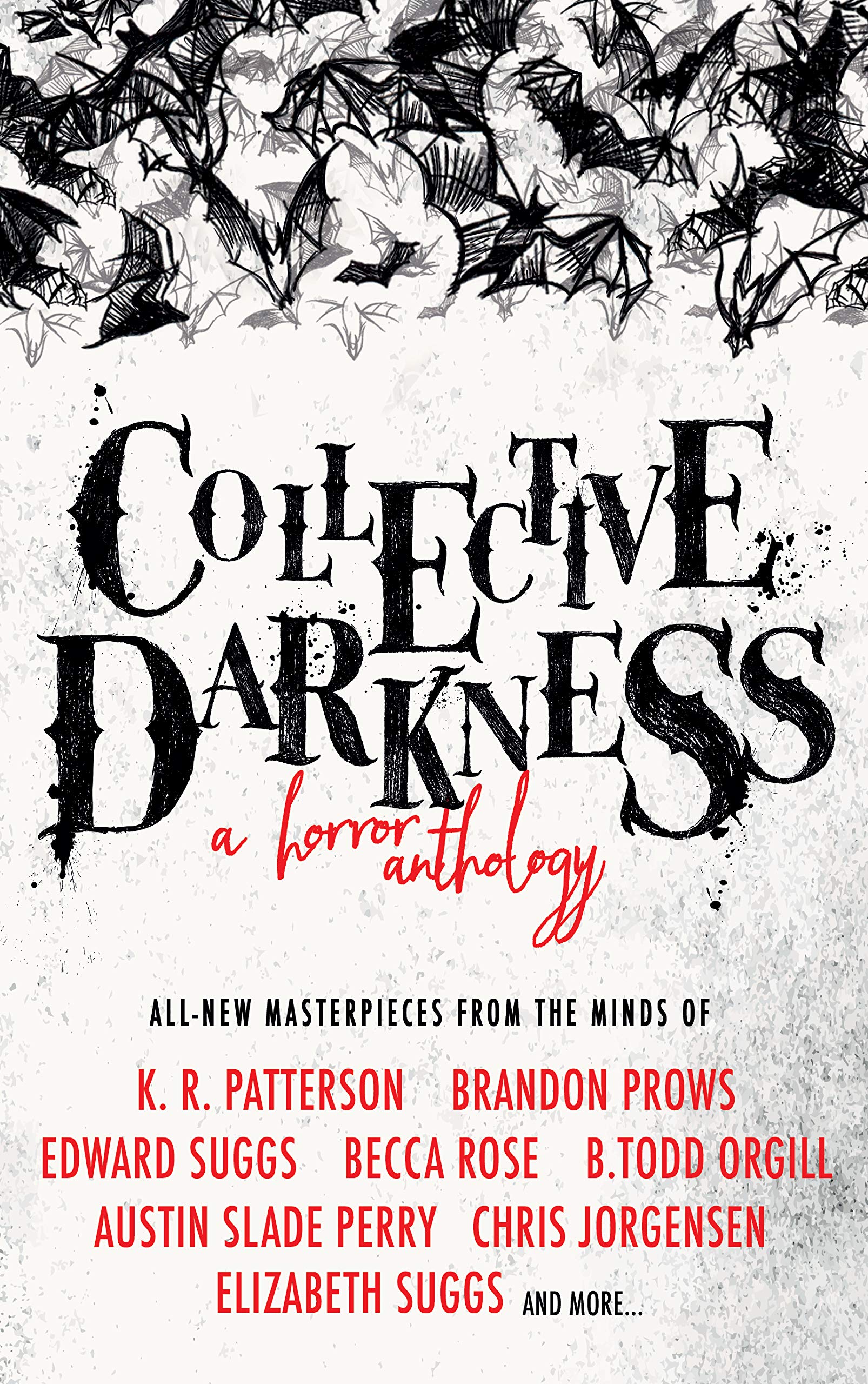 Collective Darkness: A Horror Anthology (Kindle Edition)