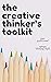 the creative thinker’s toolkit: The Great Courses