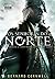 Os Senhores do Norte (The Saxon Stories, #3)