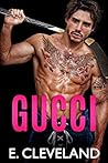 Gucci by E. Cleveland