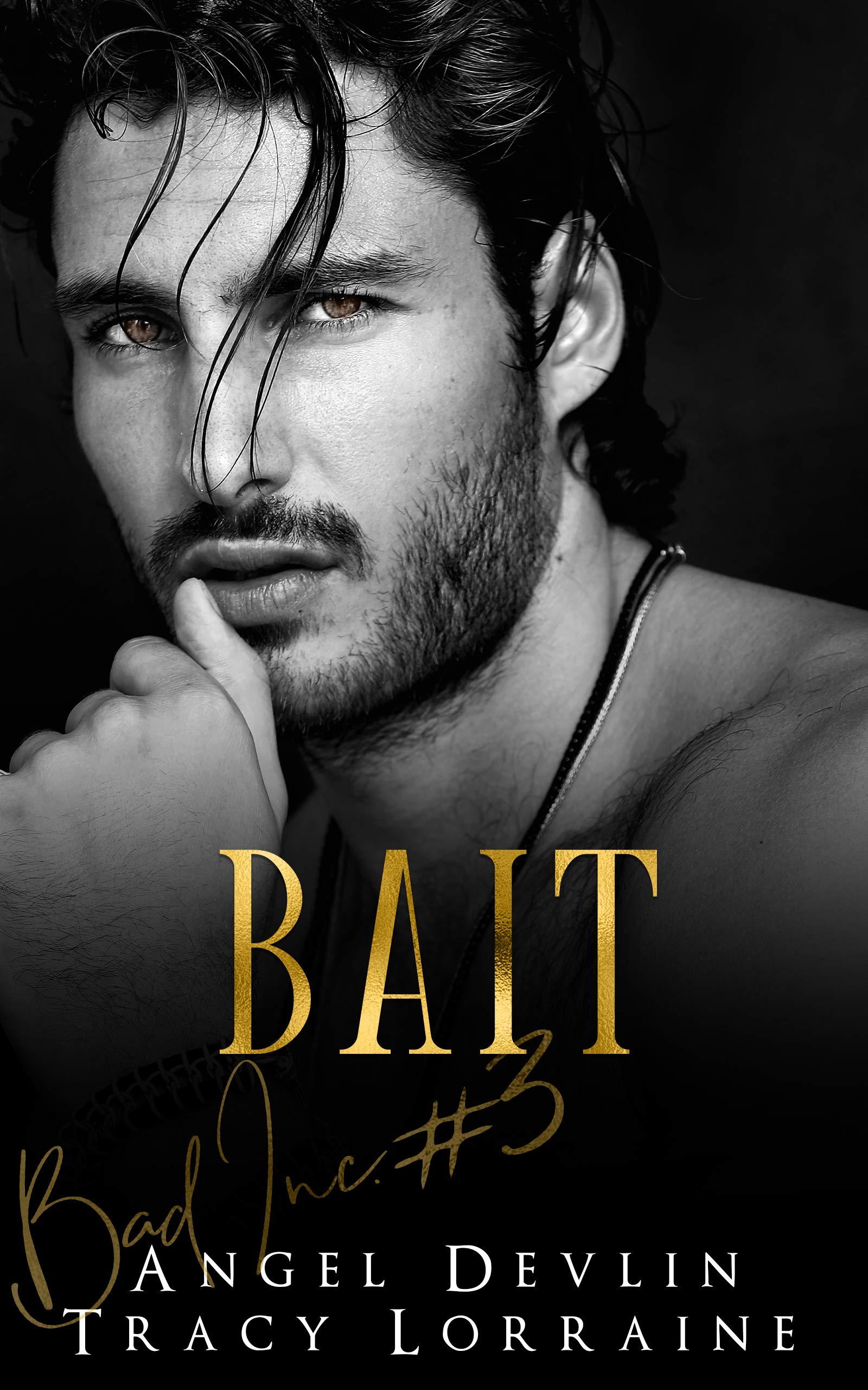 Bait (B.A.D. Inc. #3)