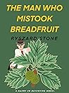 The Man Who Mistook Breadfruit