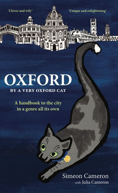 Oxford By a Very Oxford Cat: A Handbook to the City in a Genre All its Own