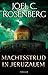 Machtsstrijd in Jeruzalem (Marcus Ryker, #3)