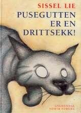 Pusegutten er en drittsekk!