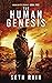 The Human Genesis: The Fina...