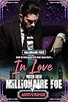 In Love With Her Millionaire Foe (Millionaire Foe Quartet #1)