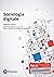 Sociologia digitale. Ediz. ...