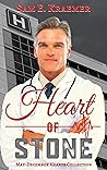 Heart of Stone by Sam E. Kraemer Heart of Stone by Sam E. Kraemer