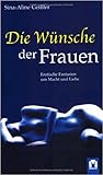 Die Wünsche der Frauen