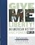 Give Me Liberty! An American History (Brief Sixth Edition, McLennan Community College Custom Edition, Combined Volume)