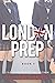 The Kiss (London Prep, #3)