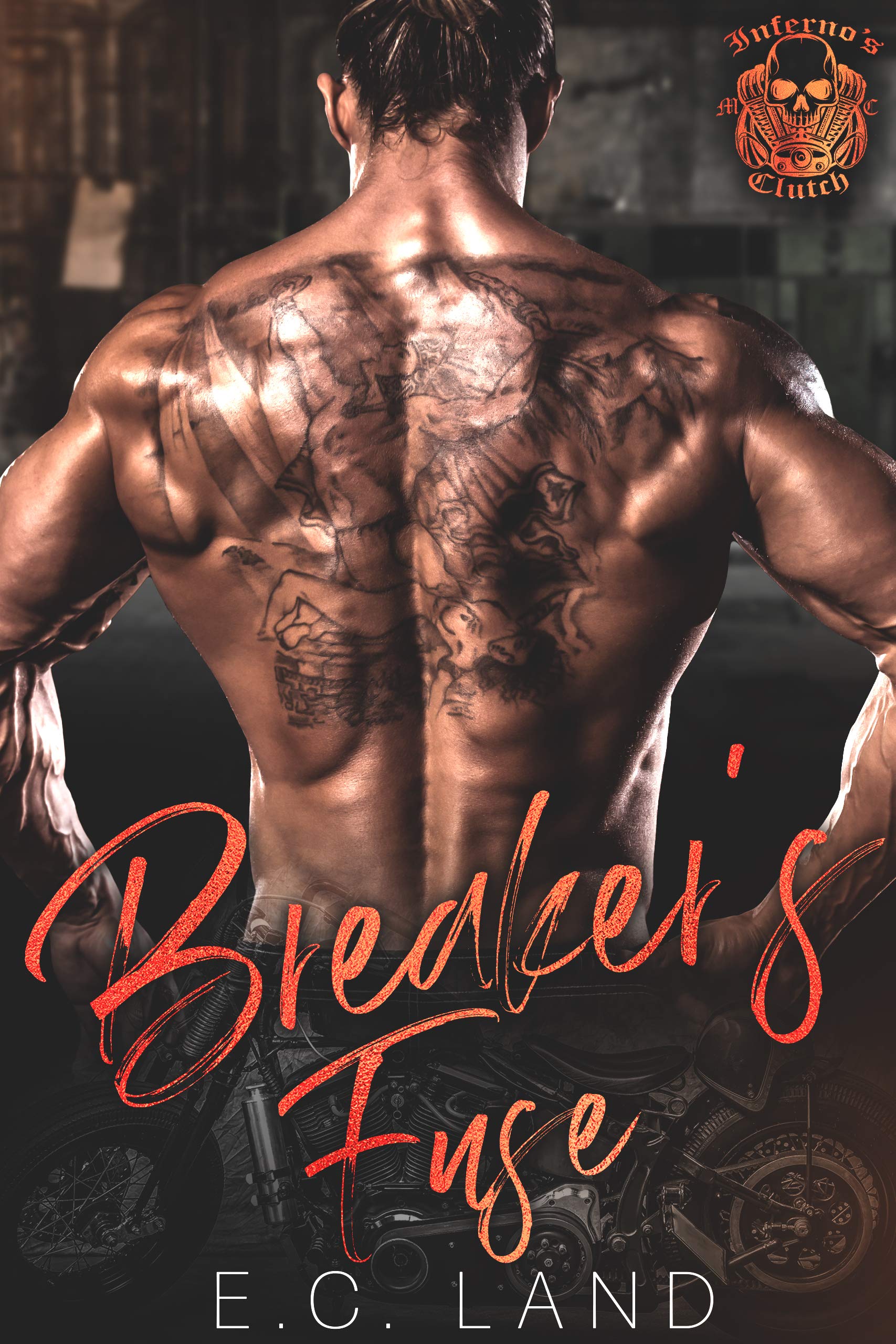 Breaker's Fuse (Inferno's Clutch MC, #2)