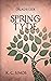 Spring Tyde (The Dryad's Cede #0.5)