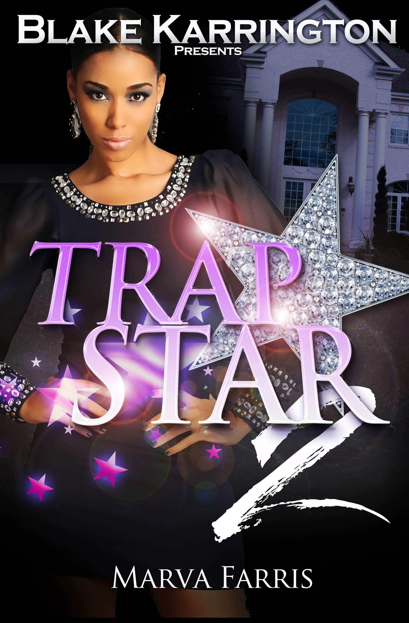 Trapstar 2: Trapping Aint Dead (Kindle Edition)