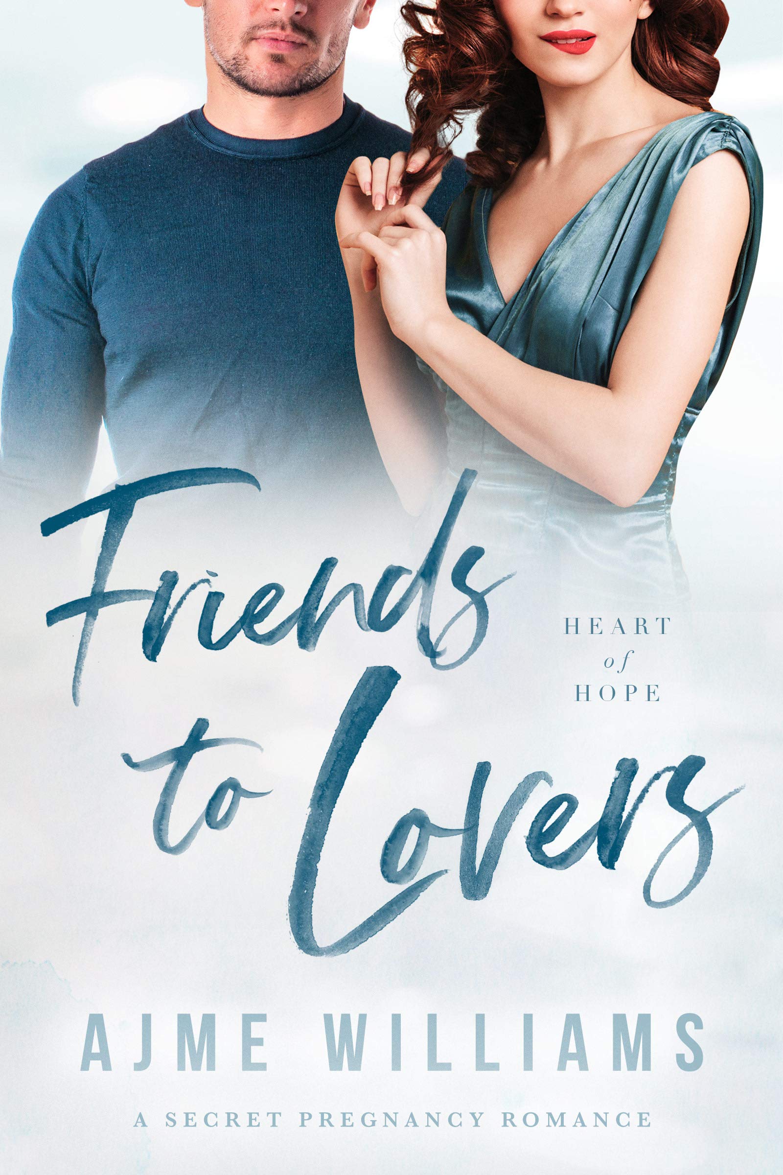 Friends to Lovers (Heart of Hope, #6)