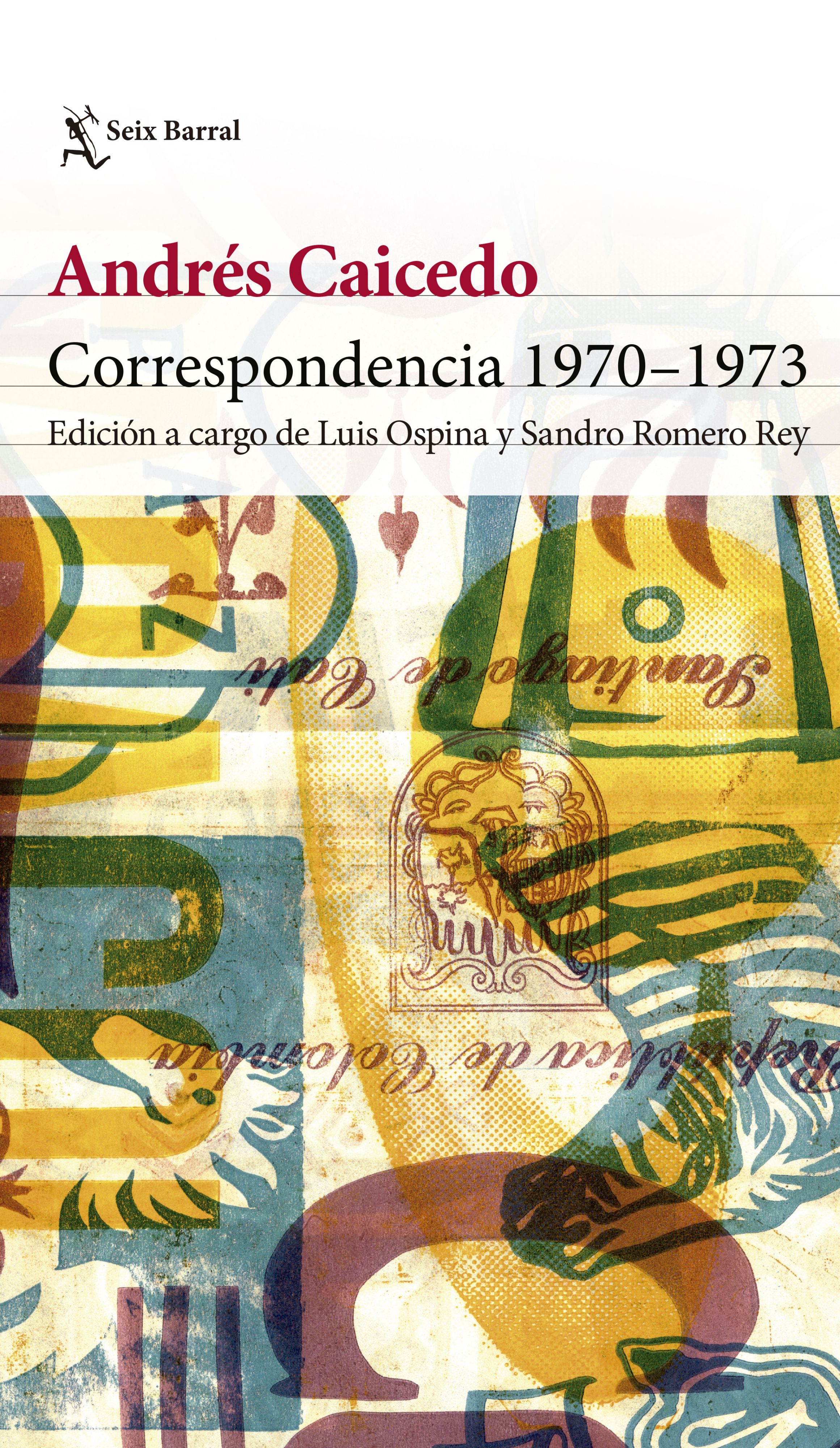 Correspondencia 1970-1973 (Hardcover)