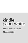 Kindle Paperwhite...