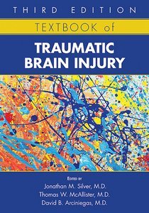 Textbook of Traumatic Brain Injury. Third edition (Hardcover)