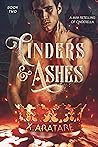 Cinders & Ashes B...