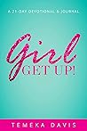 Girl Get Up!: 21 ...