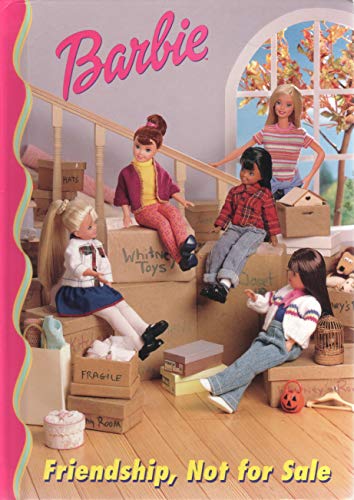 Friendship, Not For Sale (Barbie and Friends Book Club)