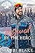 Rescued by the Hero (Heroes of Freedom Ridge, #1)