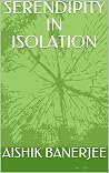 SERENDIPITY IN ISOLATION Book cover for SERENDIPITY IN ISOLATION