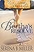 Bertha's Resolve (Love's Jo...