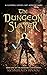 The Dungeon Slayer (The Dun...