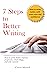 7 Steps to Better Writing: ...