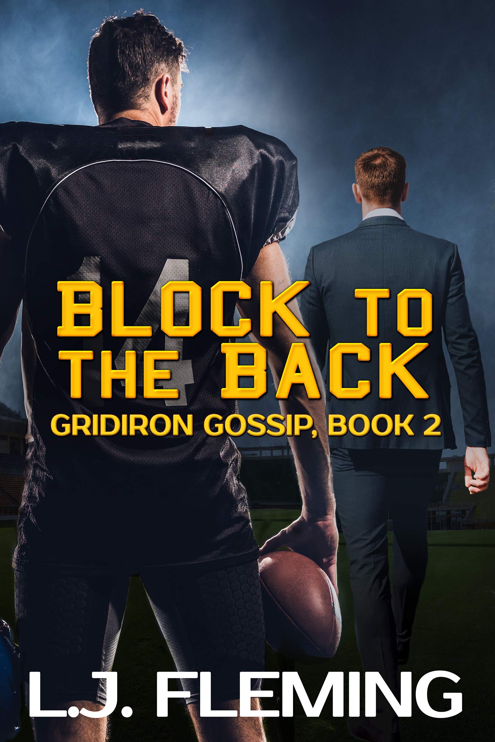 Block to the Back (Kindle Edition)