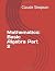 Mathematics: Basic Algebra Part 2