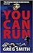 You Can Run (Kramer and Shadow #2)
