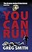 You Can Run (Kramer and Shadow #2)