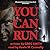 You Can Run (Kramer and Shadow #2)