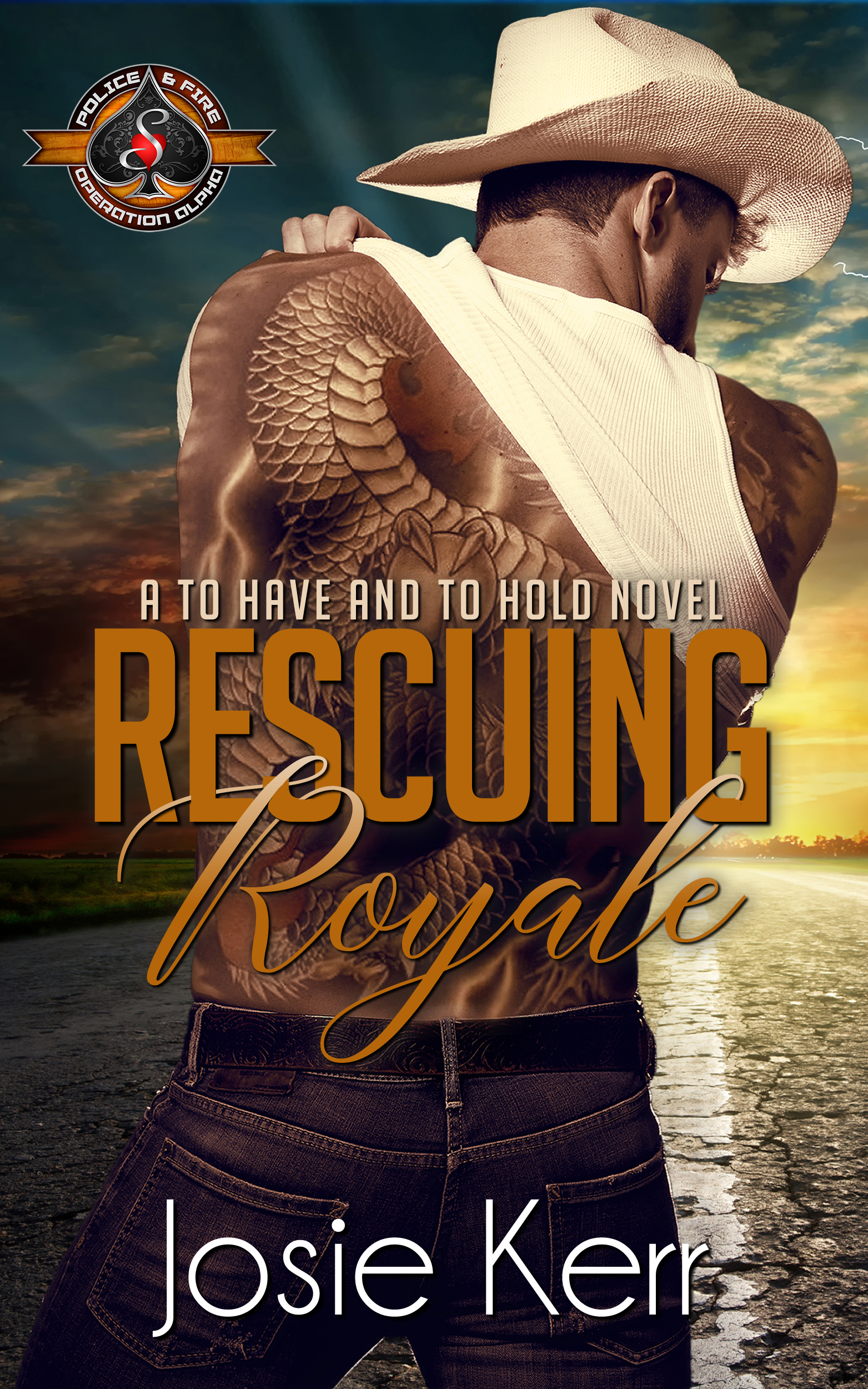 Rescuing Royale (Police and Fire: Operation Alpha; To Have and To Hold #2)