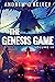 The Genesis Game: Volume II...